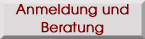 Anmeldung und Beratung